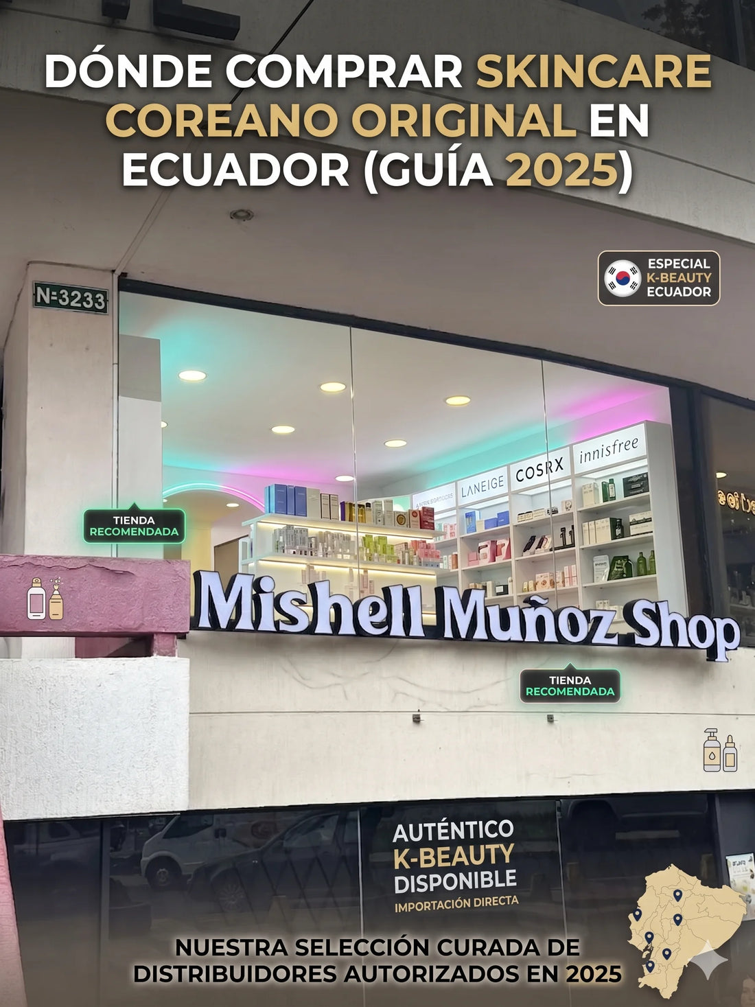Dónde comprar skincare coreano original en Ecuador - Mishell Munoz Shop Quito